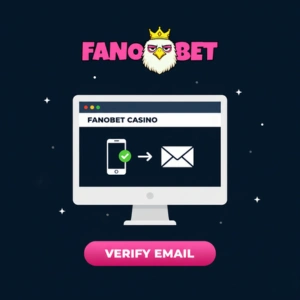 he FanoBet logo displayed with a computer screen showing the email verification process for FanoBet Casino